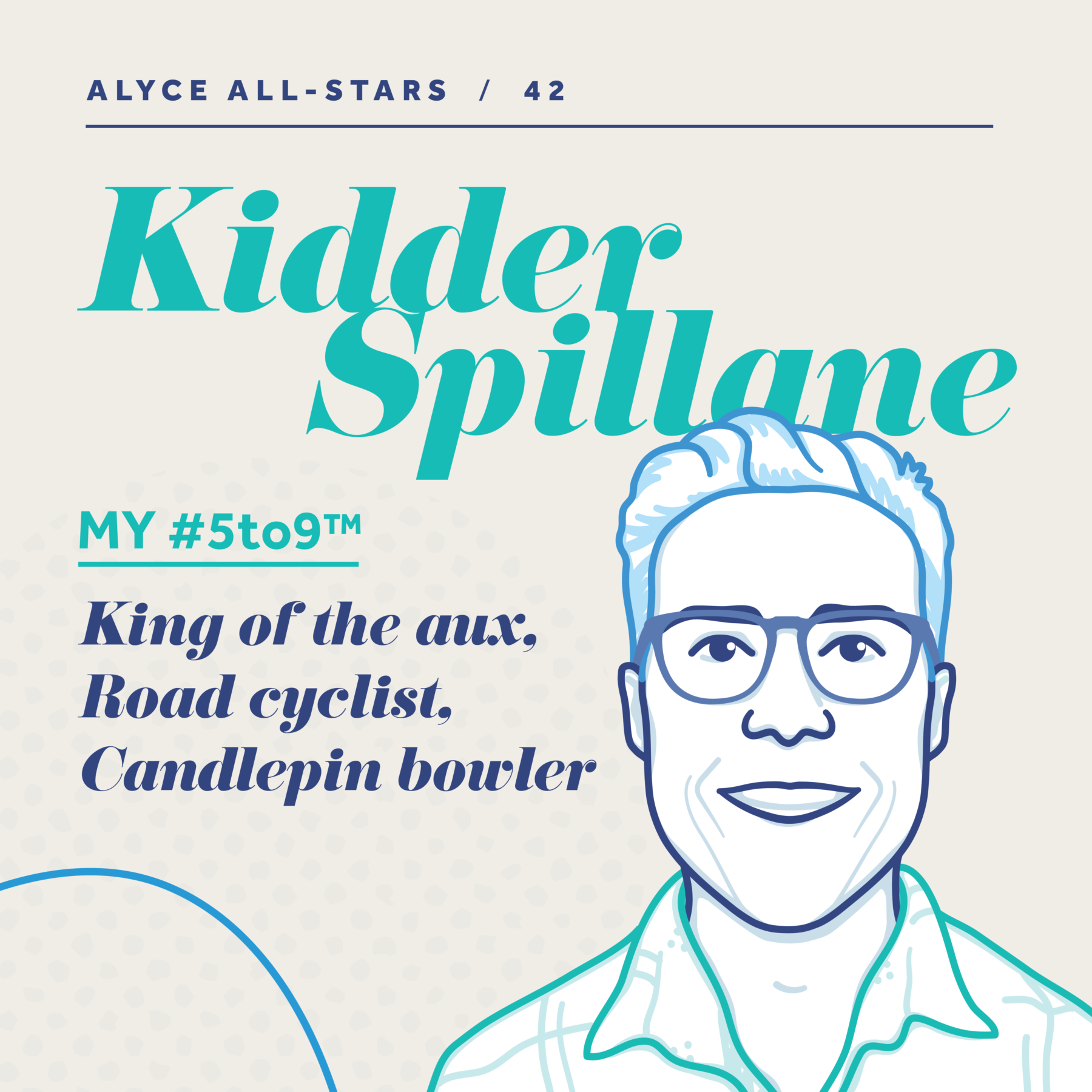 Alyce All-Star Kidder Spillane