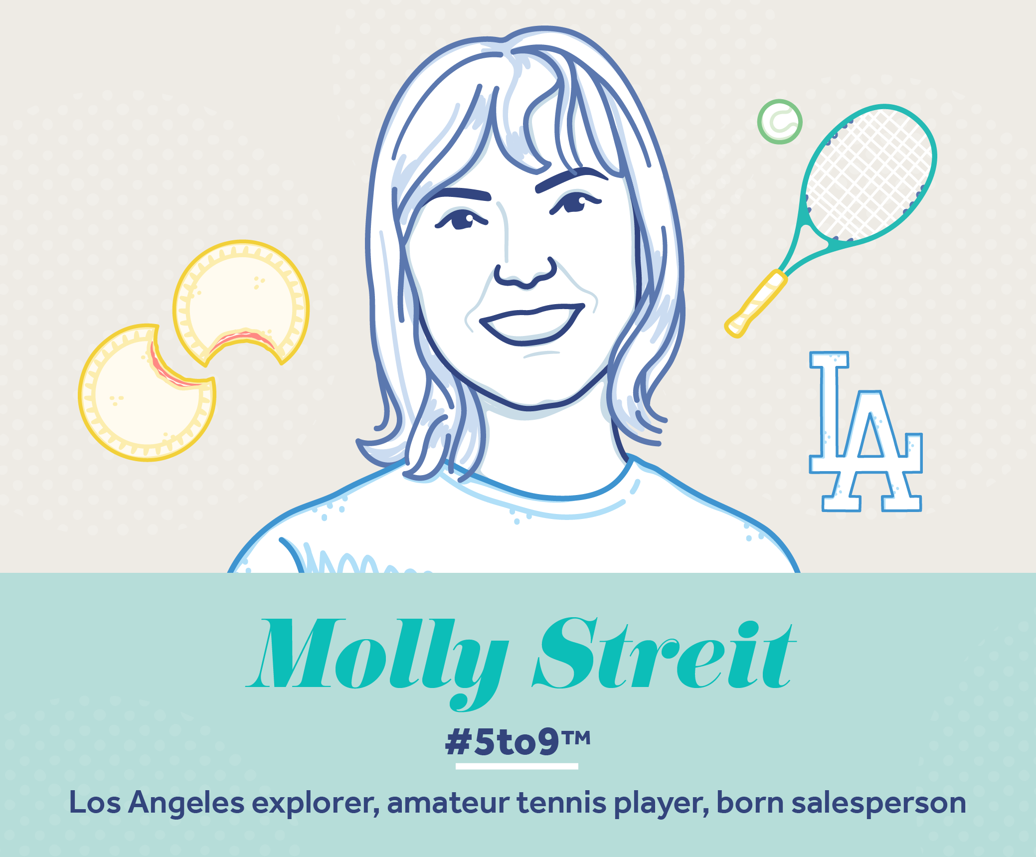 Los Angeles Explorer, amateur tennis player, born salesperson Molly Streit