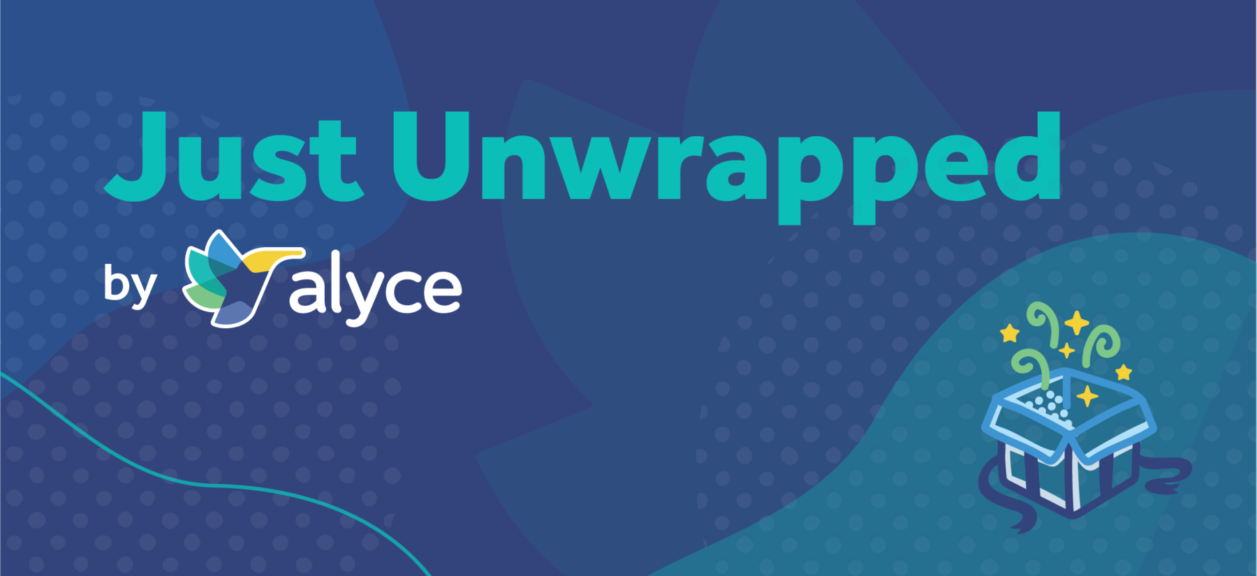 Just Unwrapped by Alyce
