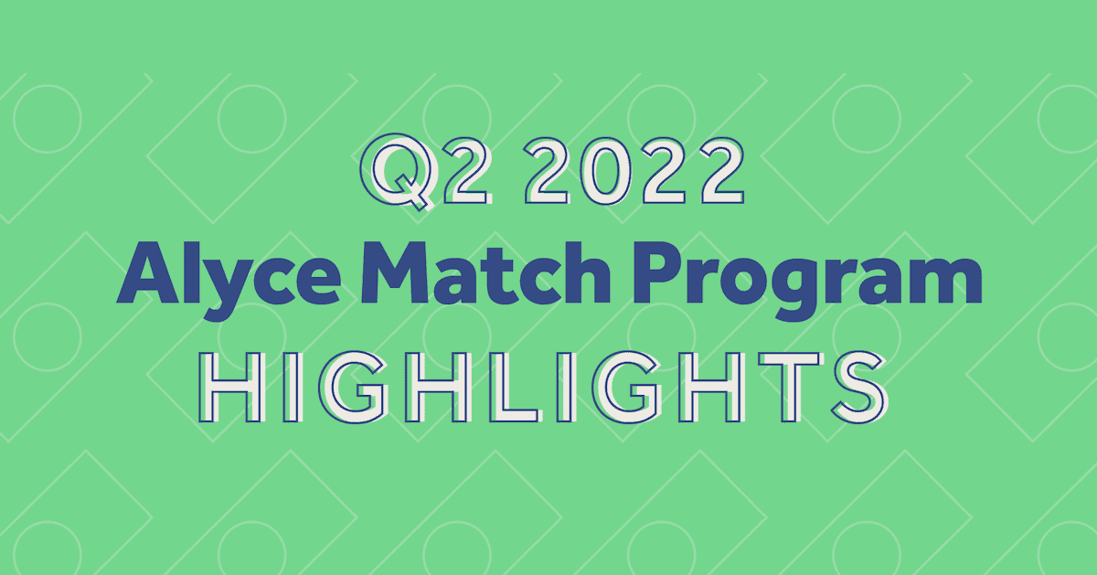 Alyce Match Program - Q2 2022 Highlights