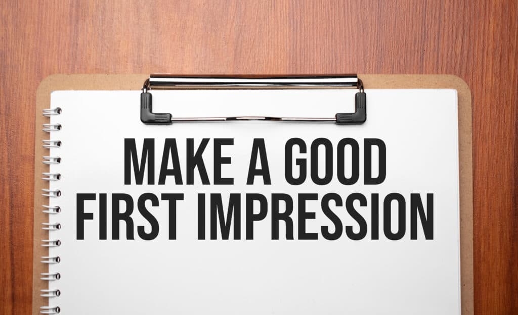 Better first impressions make lasting connections