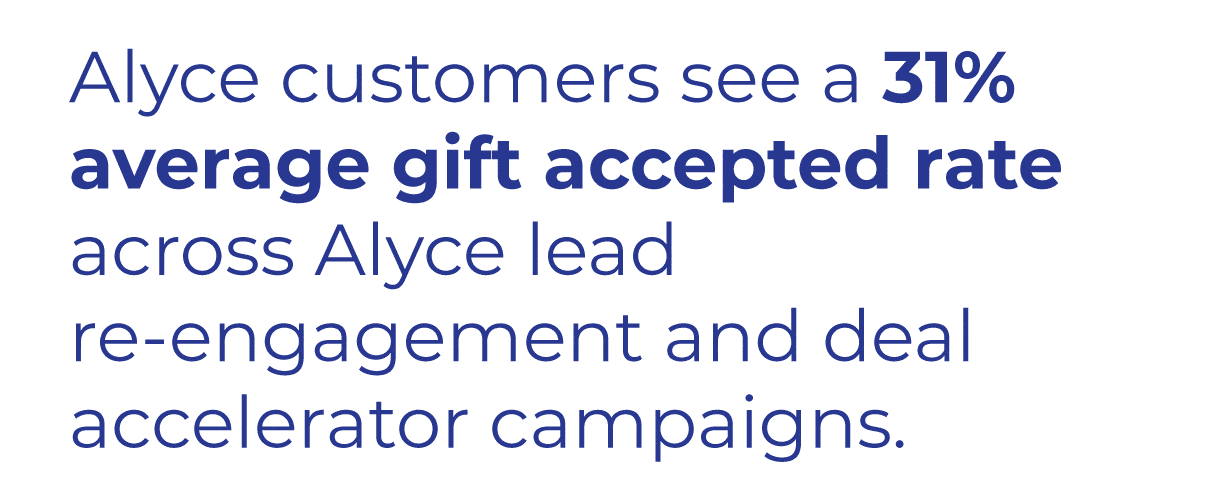 Increased pipeline from gifting in sales